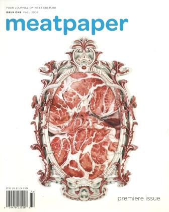 Meatpaper Magazine Issue 1