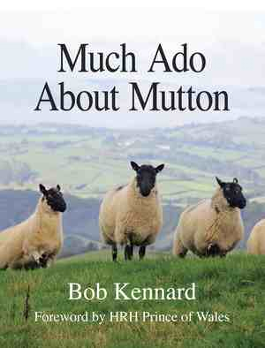 Much ado about mutton